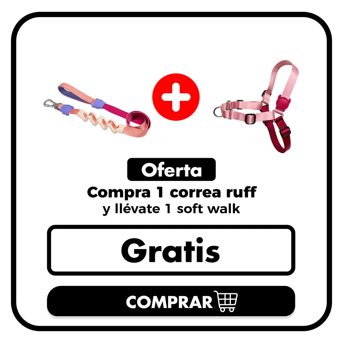 Compra cualquier correa Ruff y llévate GRATIS 1 Arnés Soft-Walk – Pet ...